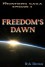 Freedom's Dawn - Ryk Brown