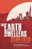 The Earth Dwellers - David Estes