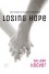 Losing Hope - Colleen Hoover, Piotr Grzegorzewski
