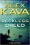 Reckless Creed - Alex Kava