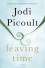 Leaving Time - Jodi Picoult