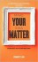 Make Your Idea Matter - Bernadette Jiwa