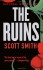 The Ruins - Scott B. Smith