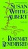 Rosemary Remembered (China Bayles Mystery) - Susan Wittig Albert