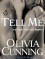 Tell Me (One Night with Sole Regret) - Olivia Cunning