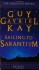 Sailing to Sarantium - Guy Gavriel Kay