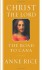 Christ the Lord: The Road to Cana - Anne Rice