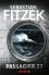 Passagier 23: Psychothriller - Sebastian Fitzek