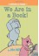 We are in a Book! - Mo Willems