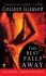 The Rest Falls Away - Colleen Gleason