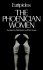 The Phoenician Women (Greek Tragedy in New Translations) - Euripides