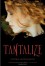 Tantalize - Cynthia Leitich Smith