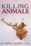 KILLING ANIMALS - The Animal Studies Group