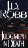 Judgment in Death - J.D. Robb