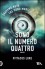 Sono il numero quattro - Pittacus Lore