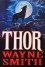 Thor - Wayne    Smith