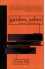 Garden, Ashes - Danilo Kiš, William J. Hannaher, Aleksandar Hemon