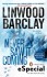 Never Saw It Coming: (An eSpecial from New American Library) - Linwood Barclay