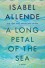 A Long Petal of the Sea - Isabel Allende