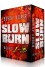 Slow Burn: Box Set 1-3 - Bobby Adair