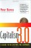 Capitalism 3.0: A Guide to Reclaiming the Commons - Peter Barnes