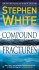 Compound Fractures - Stephen White