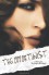 The Opportunist (Love Me With Lies, #1) - Tarryn Fisher