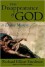 The Disappearance of God: A Divine Mystery - Richard Elliott Friedman