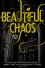 Beautiful Chaos - Margaret Stohl, Kami Garcia