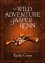 The Wild Adventure of Jasper Renn (The Steampunk Chronicles) - Kady Cross