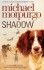 Shadow - Michael Morpurgo