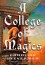 A College of Magics - Caroline Stevermer