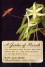 A Garden of Marvels: How We Discovered that Flowers Have Sex, Leaves Eat Air, and Other Secrets of Plants - Ruth Kassinger