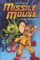 Missile Mouse #1 The Star Crusher - Jake Parker