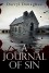 A Journal of Sin - Darryl Donaghue, Jane Adams, Shannon Cook, Kit Foster