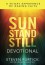 Sun Stand Still Devotional: A Forty-Day Experience to Activate Your Faith - Steven Furtick