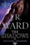 The Shadows - J.R. Ward