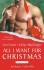 All I Want For Christmas - Eileen Wilks, Lori Foster, Kinley MacGregor, Dee Holmes