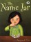 The Name Jar - Yangsook Choi