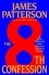 The 8th Confession (Women's Murder Club #8) - James Patterson, Maxine Paetro