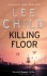 Killing Floor  - Lee Child