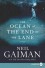 The Ocean at the End of the Lane LP: A Novel - Neil Gaiman