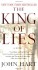 The King of Lies - John Hart