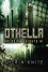 Othella (Arcadian Heights) - Therin Knite