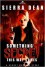 Something Secret This Way Comes (Secret McQueen #1) - Sierra Dean