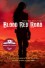 Blood Red Road (Dust Lands, #1) - Moira Young