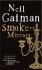 Smoke and Mirrors - Neil Gaiman