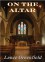 On the Altar - Lance Greenfield