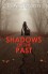 Shadows of the Past - E.A.  Jensen