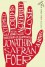 By Jonathan Safran Foer: Extremely Loud and Incredibly Close - -Houghton Mifflin Harcourt-